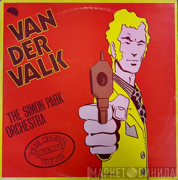  The Simon Park Orchestra  - Van Der Valk (Thème Original Du Feuilleton Télévisé)
