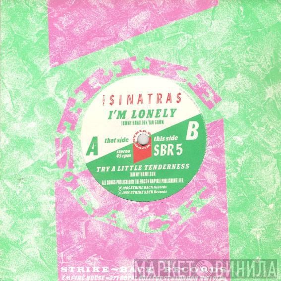 The Sinatras - I'm Lonely