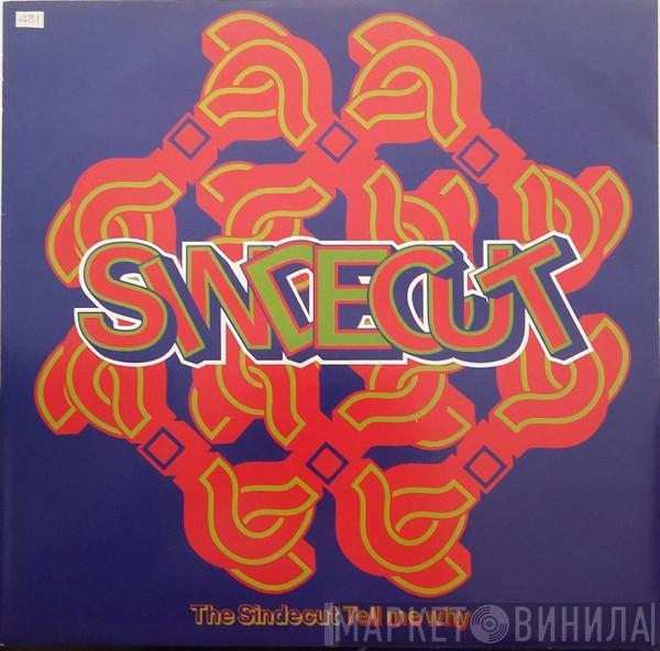  The Sindecut  - Tell Me Why?