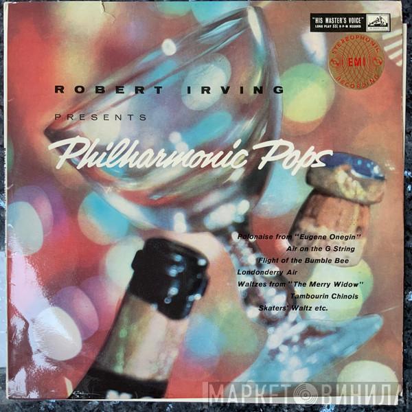 , The Sinfonia Of London  Robert Irving   - Philharmonic Pops
