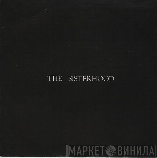 The Sisterhood - Giving Ground