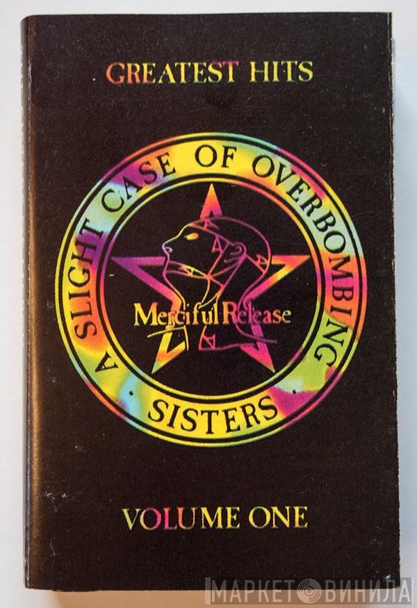  The Sisters Of Mercy  - Greatest Hits Volume One - A Slight Case Of Overbombing