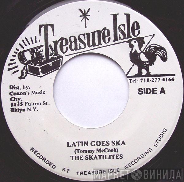 The Skatalites, Justin Hinds - Latin Goes Ska / Mighty Redeemer