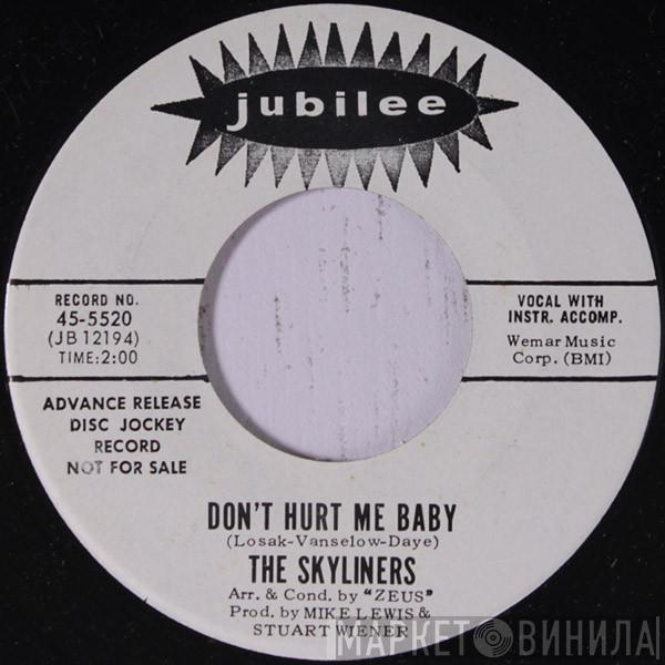 The Skyliners - Don't Hurt Me Baby