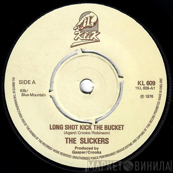 The Slickers, Willie Bridges' Funk Band - Long Shot Kick The Bucket / Boogie Serenade