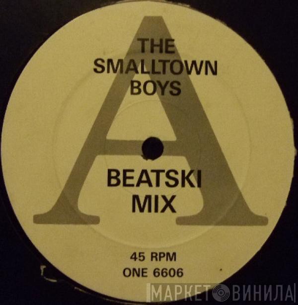 The Smalltown Boys - Beatski Mix