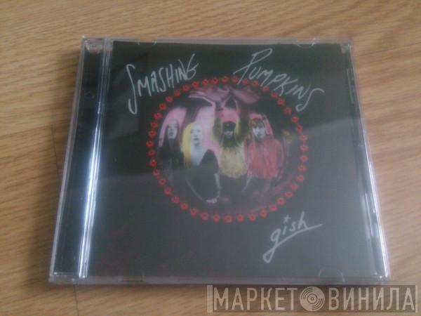  The Smashing Pumpkins  - Gish
