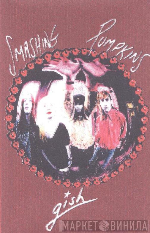  The Smashing Pumpkins  - Gish
