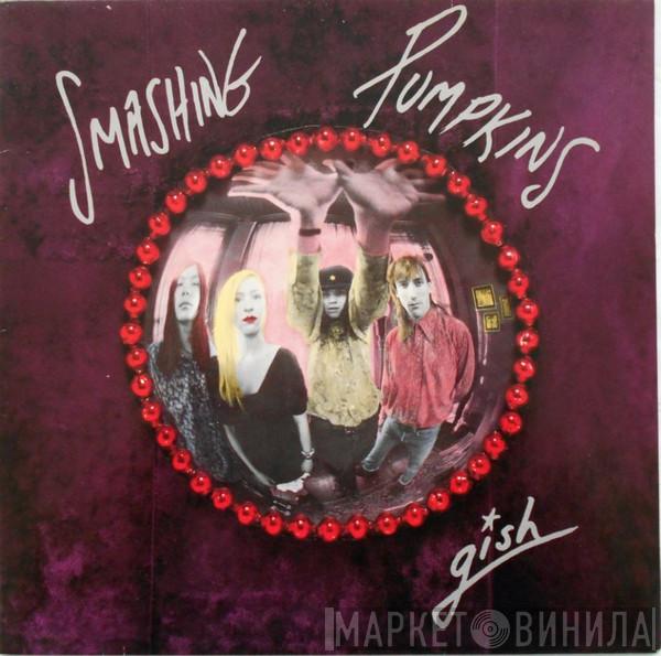  The Smashing Pumpkins  - Gish