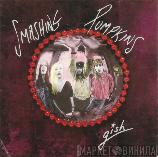  The Smashing Pumpkins  - Gish