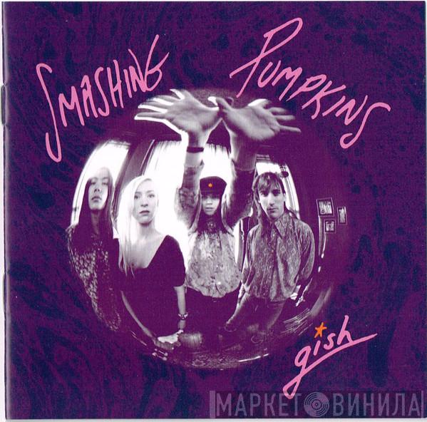  The Smashing Pumpkins  - Gish