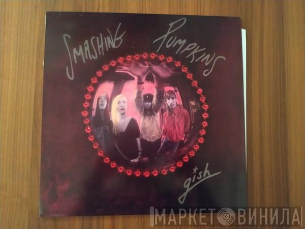  The Smashing Pumpkins  - Gish