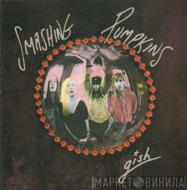  The Smashing Pumpkins  - Gish