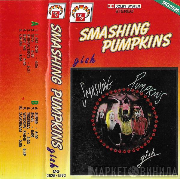  The Smashing Pumpkins  - Gish