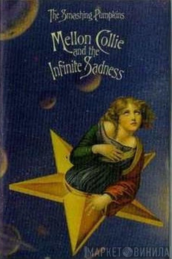  The Smashing Pumpkins  - Mellon Collie And The Infinite Sadness