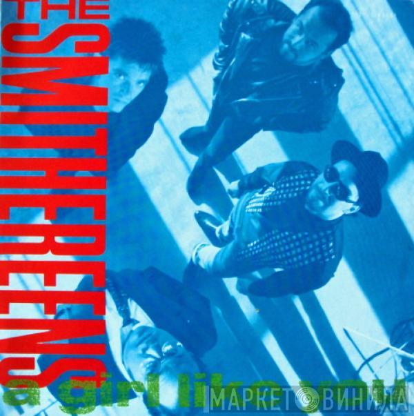 The Smithereens - A Girl Like You