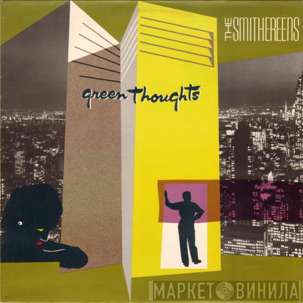 The Smithereens - Green Thoughts