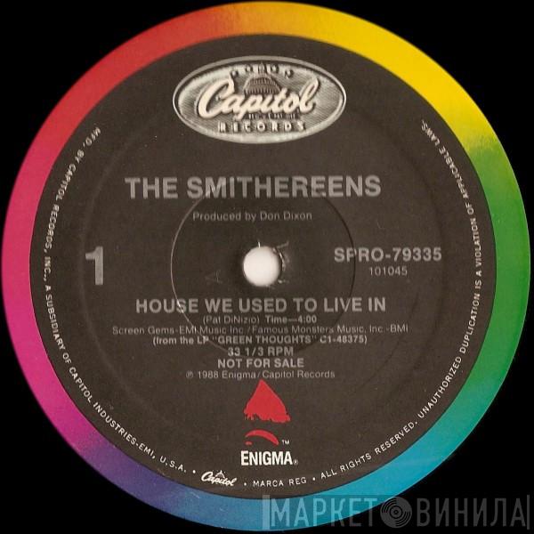 The Smithereens - House We Used To Live In