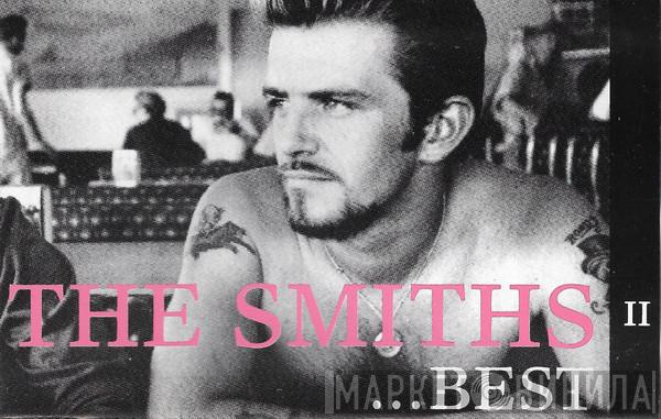  The Smiths  - ...Best II