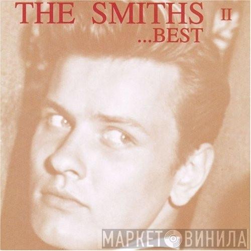  The Smiths  - ...Best II