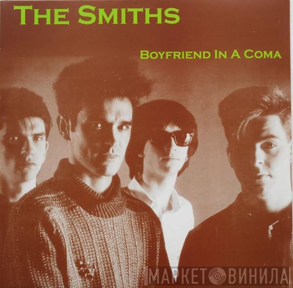  The Smiths  - Boyfriend In A Coma