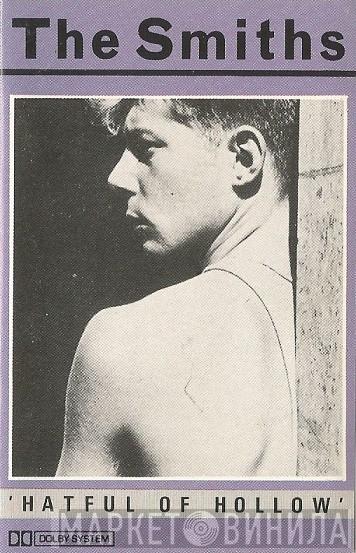 The Smiths - Hatful Of Hollow