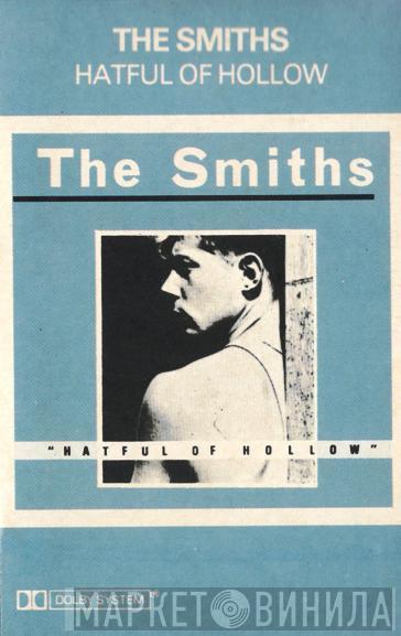  The Smiths  - Hatful Of Hollow