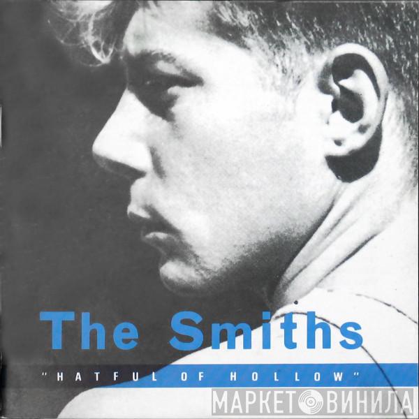  The Smiths  - Hatful Of Hollow