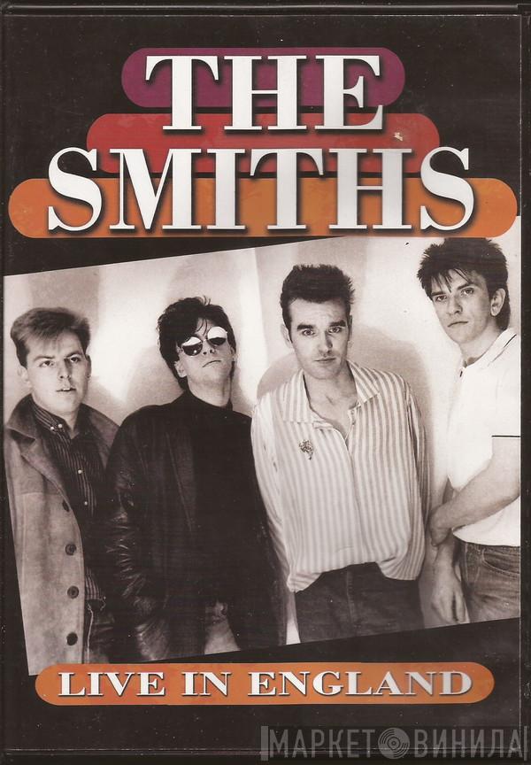  The Smiths  - Live In England