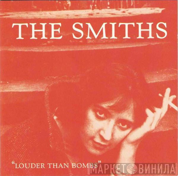  The Smiths  - Louder Than Bombs