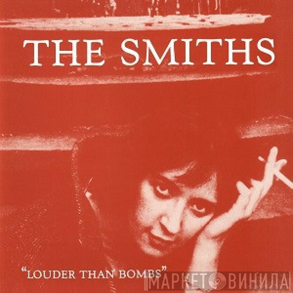  The Smiths  - Louder Than Bombs