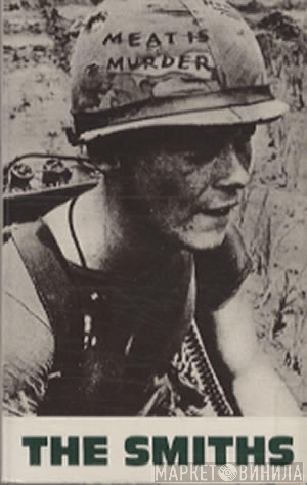  The Smiths  - Meat Is Murder