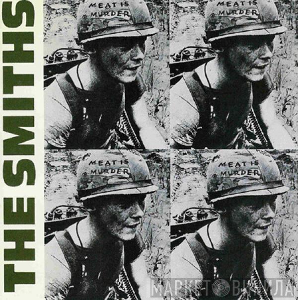  The Smiths  - Meat Is Murder