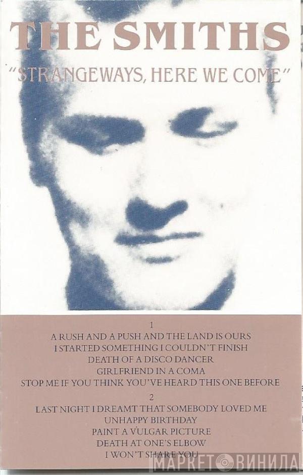  The Smiths  - Strangeways, Here We Come
