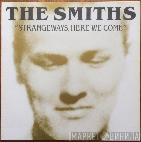  The Smiths  - Strangeways, Here We Come