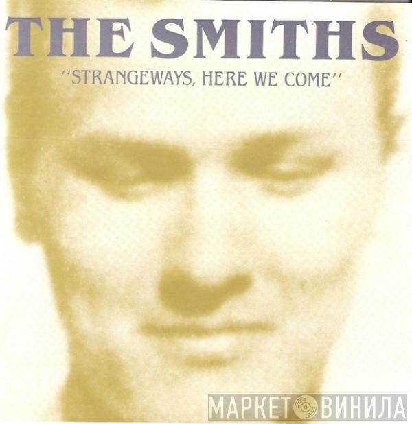  The Smiths  - Strangeways, Here We Come