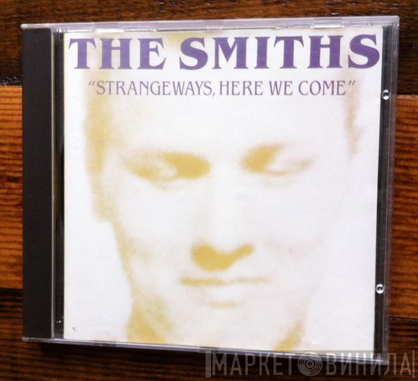  The Smiths  - Strangeways, Here We Come