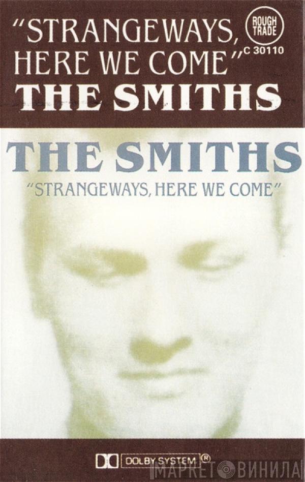  The Smiths  - Strangeways, Here We Come