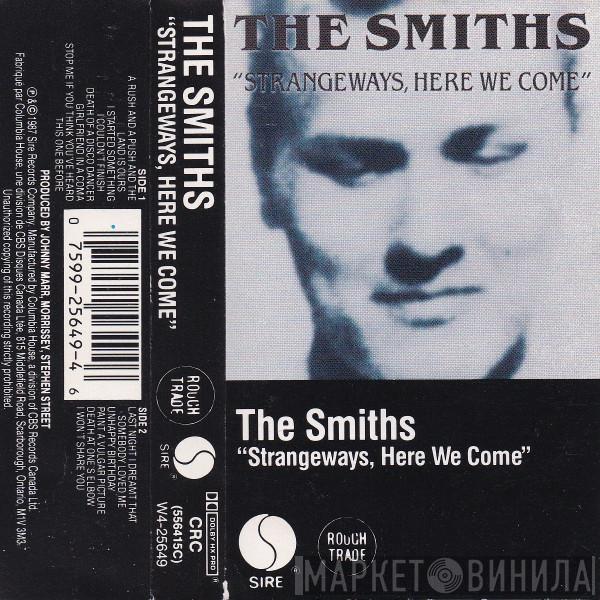  The Smiths  - Strangeways, Here We Come