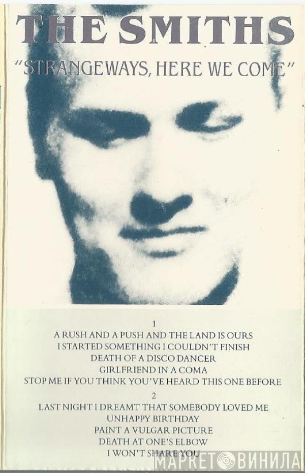  The Smiths  - Strangeways, Here We Come