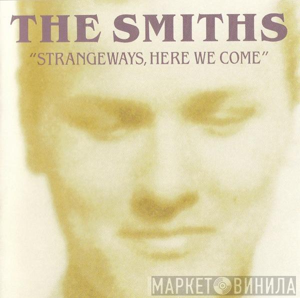  The Smiths  - Strangeways, Here We Come