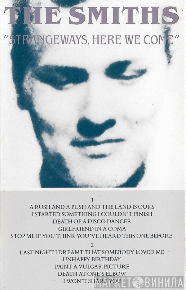  The Smiths  - Strangeways, Here We Come