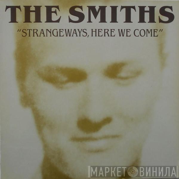  The Smiths  - Strangeways, Here We Come