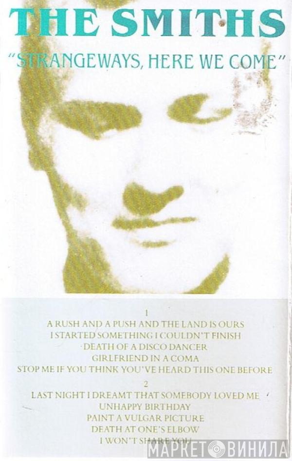  The Smiths  - Strangeways, Here We Come
