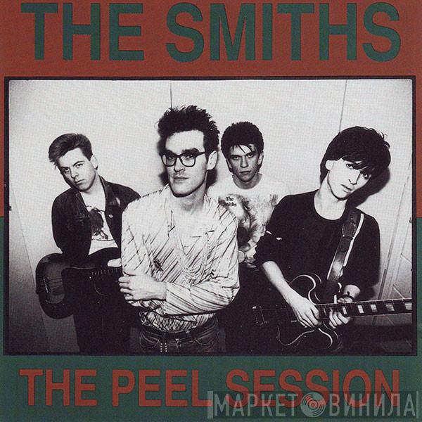  The Smiths  - The Peel Session