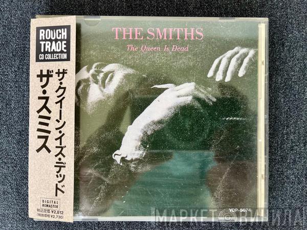  The Smiths  - The Queen Is Dead