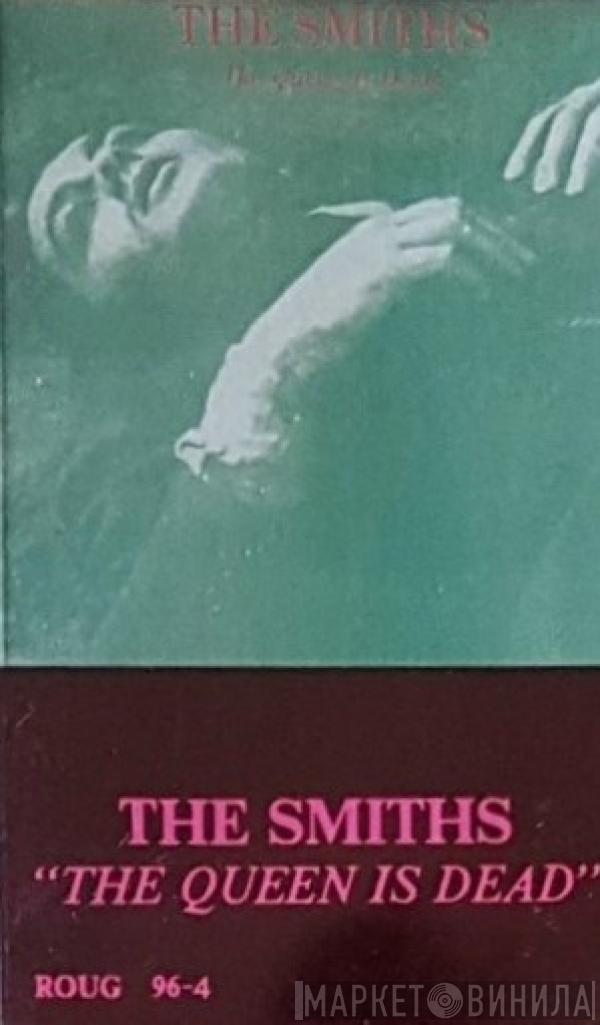  The Smiths  - The Queen Is Dead