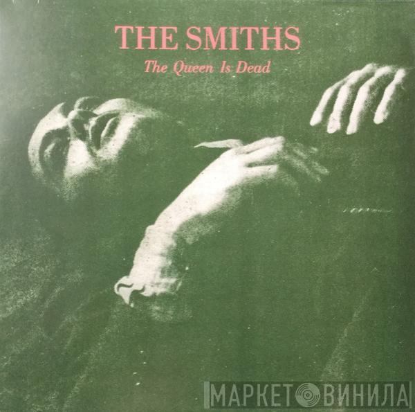  The Smiths  - The Queen Is Dead