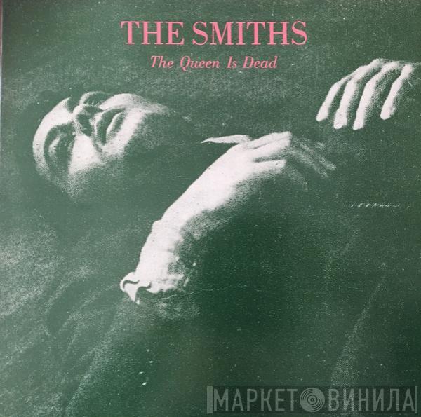  The Smiths  - The Queen Is Dead