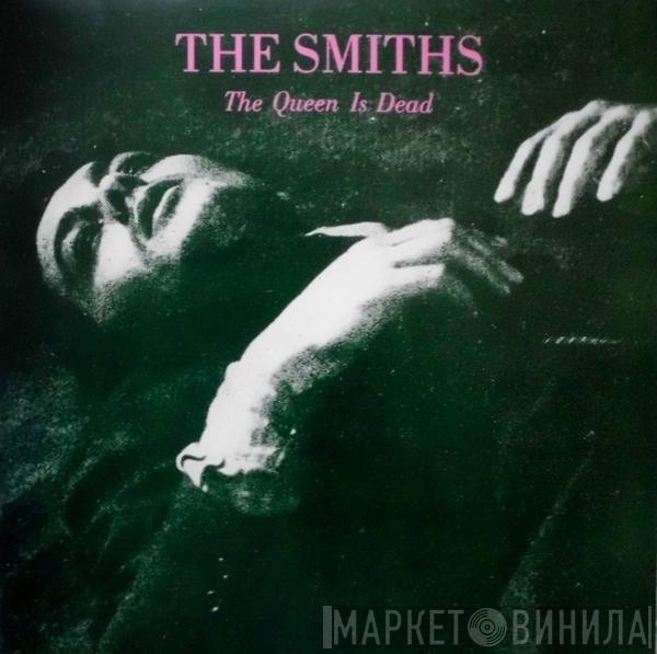  The Smiths  - The Queen Is Dead